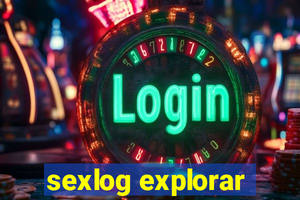 sexlog explorar